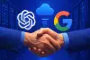 OpenAI dan Google Bikin Kejutan dengan Aliansi Cloud Meski Rival AI